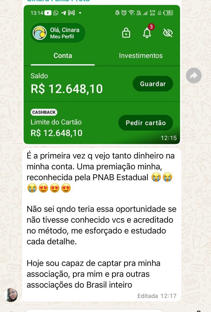 Print do WhatsApp em que Cinara mostra o saldo de R$ 12.648,10 recebido como premiação da PNAB Estadual